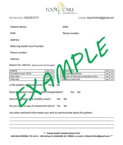an image of a referral form for Foot Care that asks for patient's demographics and health history with large bold words EXAMPLE over top